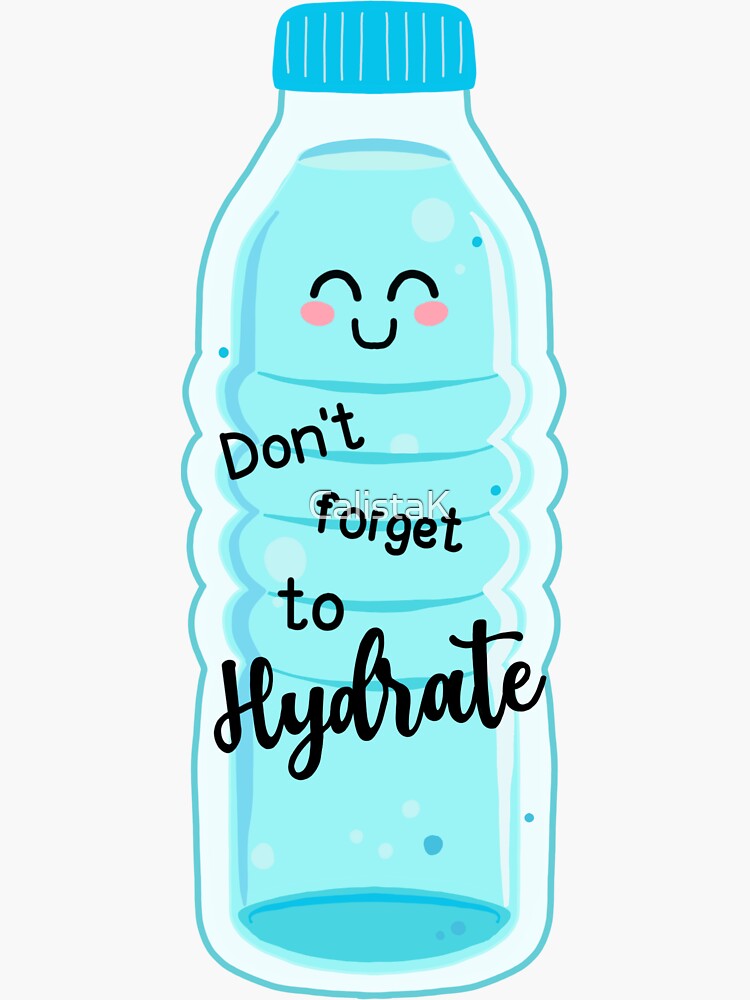 Stay hydrated water bottle Sticker for Sale by jenikahalsey