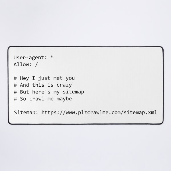SEO - Crawl Me Maybe - Robots.txt Pun Desk Mat