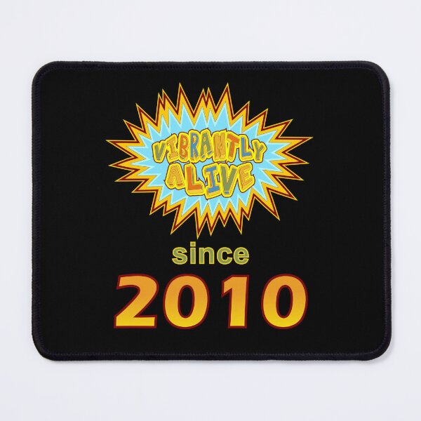 Item preview, Vibrantly Alive Since 2010 Birthday Birth Year, Blue Yellow designed and sold by artfulnotebook.