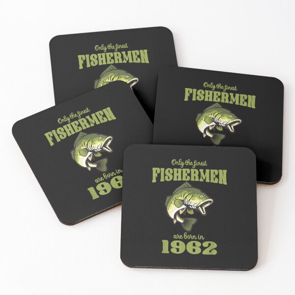 Item preview, Only The Finest Fishermen Are Born In 1962 Funny Fishermen designed and sold by ThiReals.