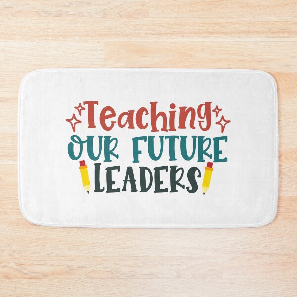 Item preview, Teaching our Future Leaders designed and sold by AuroraApparel.