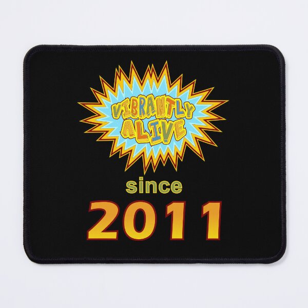 Item preview, Vibrantly Alive Since 2011 Birthday Birth Year, Blue Yellow designed and sold by artfulnotebook.