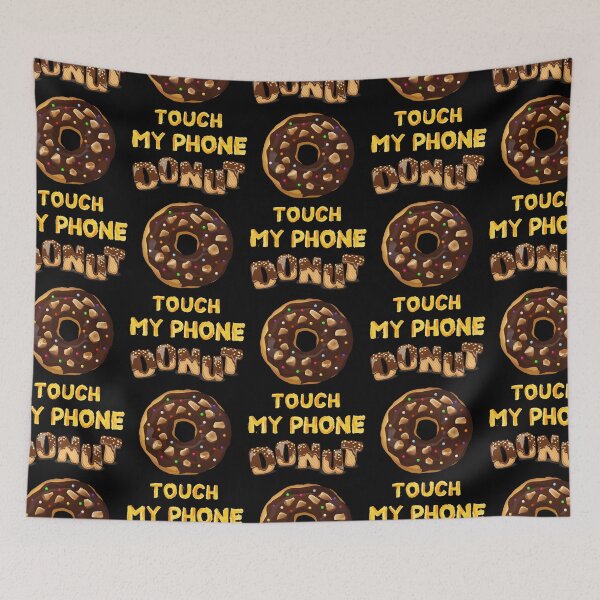 Item preview, Donut Touch My Phone_7 designed and sold by mrGoodwin90.