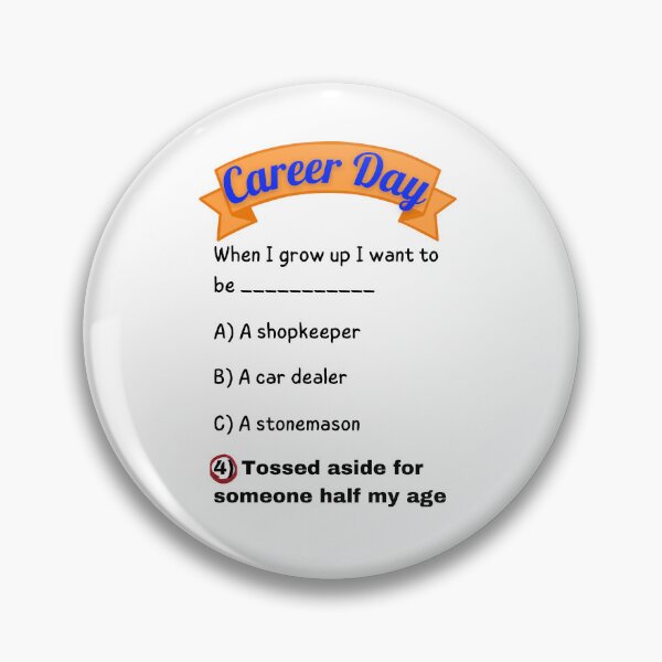Item preview, Career Day – Want to Be RELOCATED! designed and sold by Ferocious-Pear.