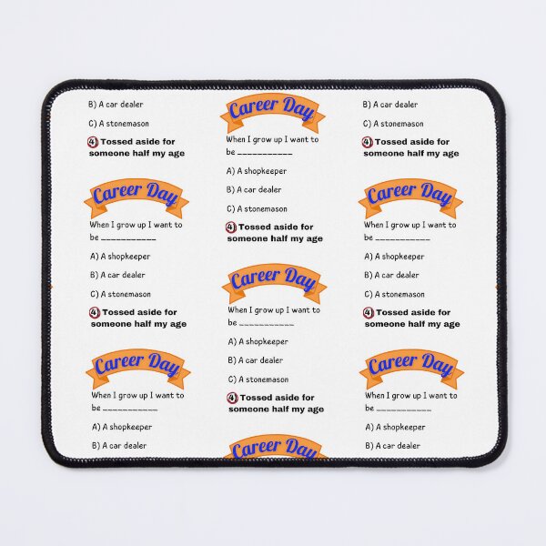 Item preview, Career Day – Want to Be RELOCATED! designed and sold by Ferocious-Pear.