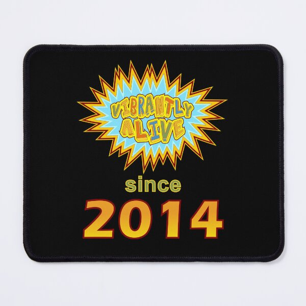 Item preview, Vibrantly Alive Since 2014 Birthday Birth Year, Blue Yellow designed and sold by artfulnotebook.