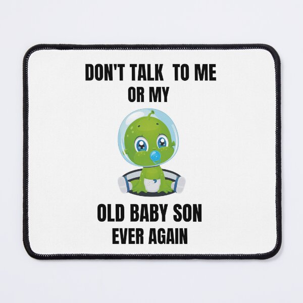 Item preview, Don't talk to me or my son ever again designed and sold by samfromsamuel ⭐⭐⭐⭐⭐.