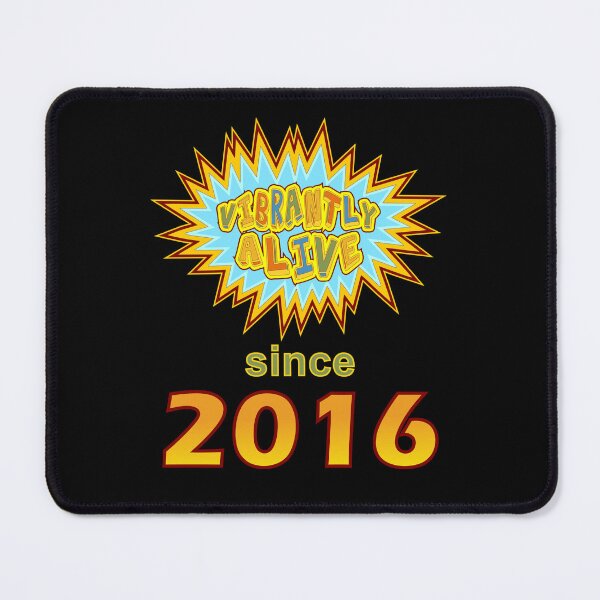 Item preview, Vibrantly Alive Since 2016 Birthday Birth Year, Blue Yellow designed and sold by artfulnotebook.