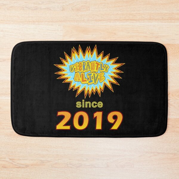 Item preview, Vibrantly Alive Since 2019 Birthday Birth Year, Blue Yellow designed and sold by artfulnotebook.