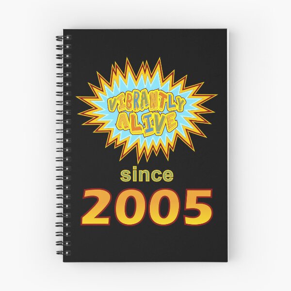 Item preview, Vibrantly Alive Since 2005 Birthday Birth Year designed and sold by artfulnotebook.