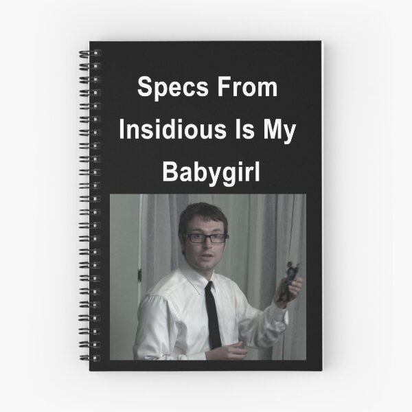 Item preview, Specs From Insidious Is My Babygirl designed and sold by QuietTreasure.