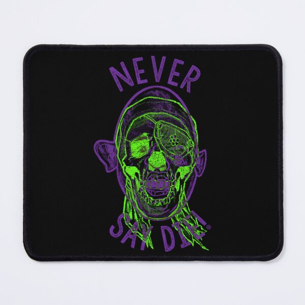 Item preview, NEVER SAY DIE! designed and sold by MosinTu.