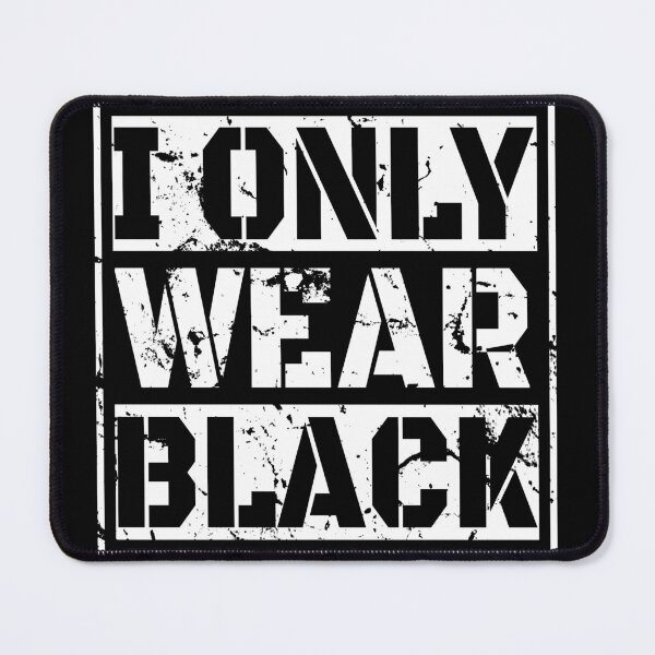 Item preview, i only wear black designed and sold by Recoshet.