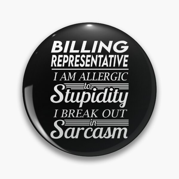 Item preview, Billing Representative T Shirt - Sarcasm Job Gift Item Tee designed and sold by alexandraf49.
