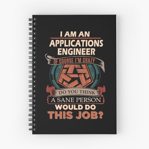 Item preview, Applications Engineer T Shirt - Sane Person Job Gift Item Tee designed and sold by ximenalivi.