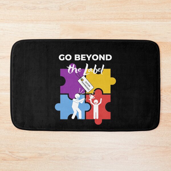 Item preview, Go Beyond The Label Autism Awareness designed and sold by SPDguy.