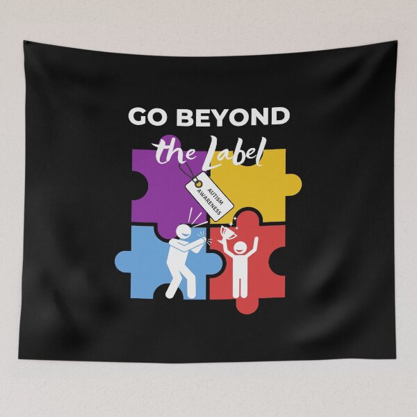 Item preview, Go Beyond The Label Autism Awareness designed and sold by SPDguy.