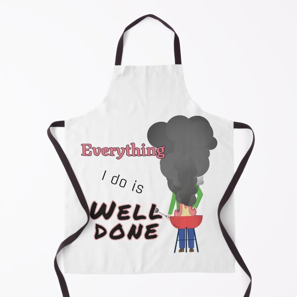 Item preview, Everything I Do Is Well Done designed and sold by Batmantis275.