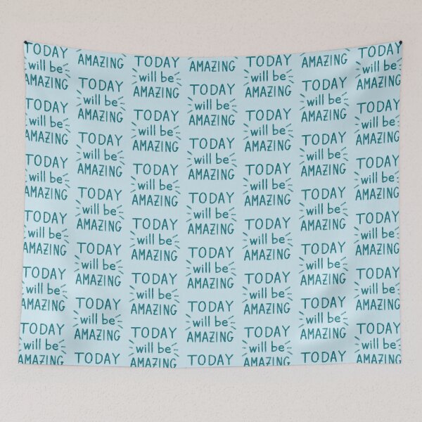 Item preview, ‘Today will be amazing” motivational quote  designed and sold by FrancesPoff.