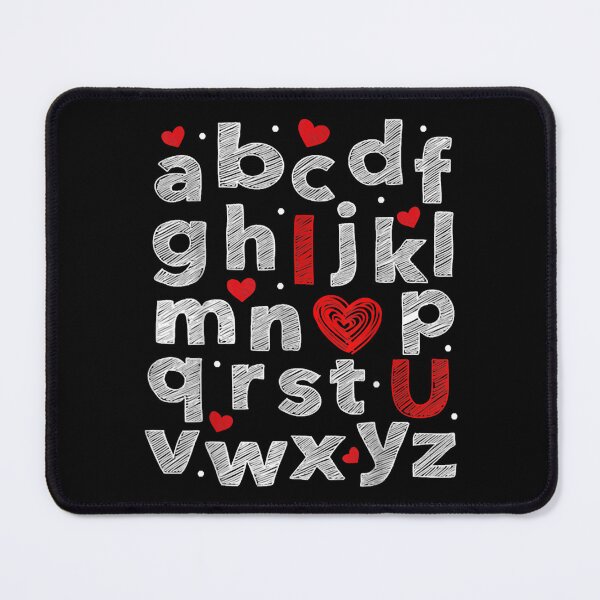 Item preview, Abc I Love You Valentines Day Slogan Alphabet English designed and sold by wendyy88.
