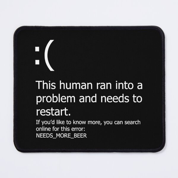 Item preview, Blue Screen of Death - Beer error Classic . designed and sold by binkyabraha.