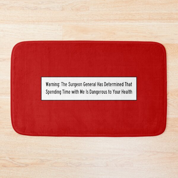 Item preview, Surgeon General - Bad Example designed and sold by GloopTrekker.