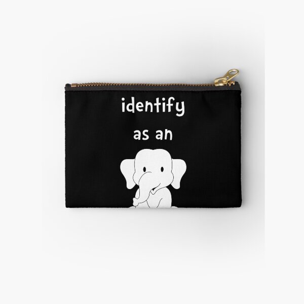 Item preview, I Identify as an Elephant Essential . designed and sold by tadhgstewar.
