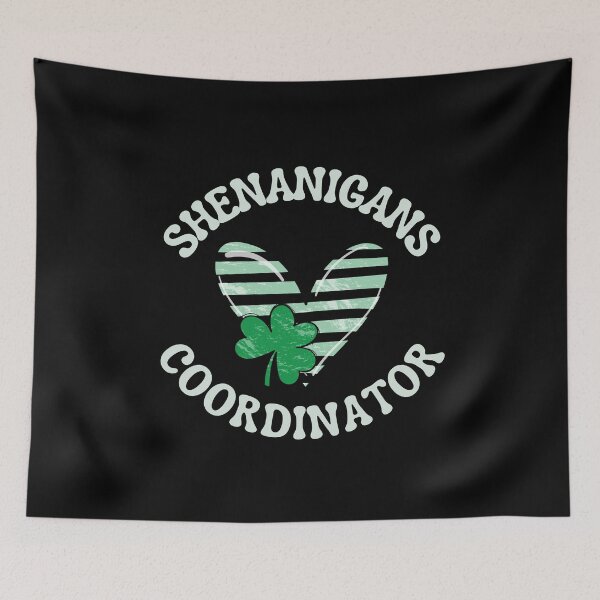 Item preview, Shenanigans Coordinator, Fun Green Shamrock Heart design for those who like St. Patty's day, shenanigans, and being awesome designed and sold by Auntieck.