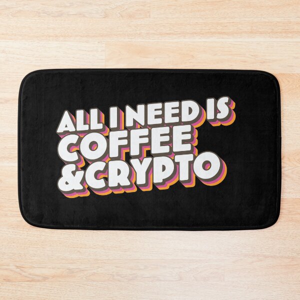 Item preview, All I Need is Coffee and Crypto designed and sold by ind3finite.