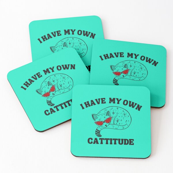 Item preview, I have my own cattitude   designed and sold by RaphiaCustomDe.