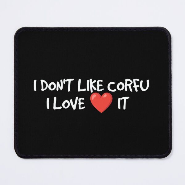Item preview, I DON'T LIKE CORFU I LOVE❤ IT TEXTILE AND FABRIC DESIGN CORFU ISLAND GREECE designed and sold by nickbrayimages.
