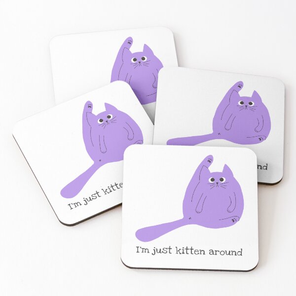 Item preview, I'm Just Kitten Around designed and sold by LKDesigns24.