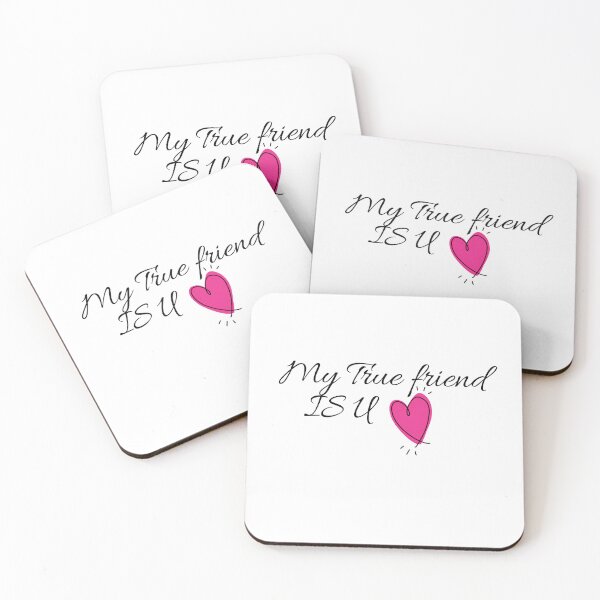 Item preview, My True friend is you designed and sold by artidesgn.