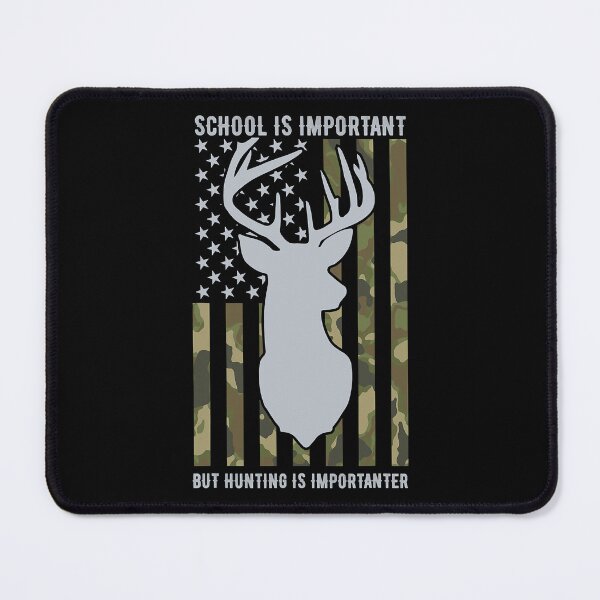 Item preview, School Is Important But Hunting Is Importanter designed and sold by RachaelEliezer.