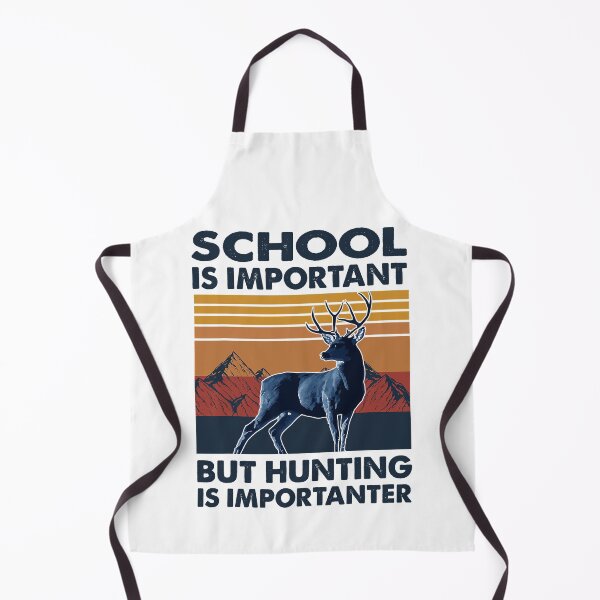 Item preview, School Is Important But Hunting Is Importanter designed and sold by RachaelEliezer.