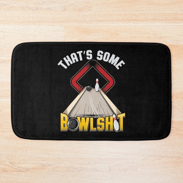 Item preview, Thats Some Bowlshit Funny Bowling Bowler designed and sold by Rebecca-Cruz.
