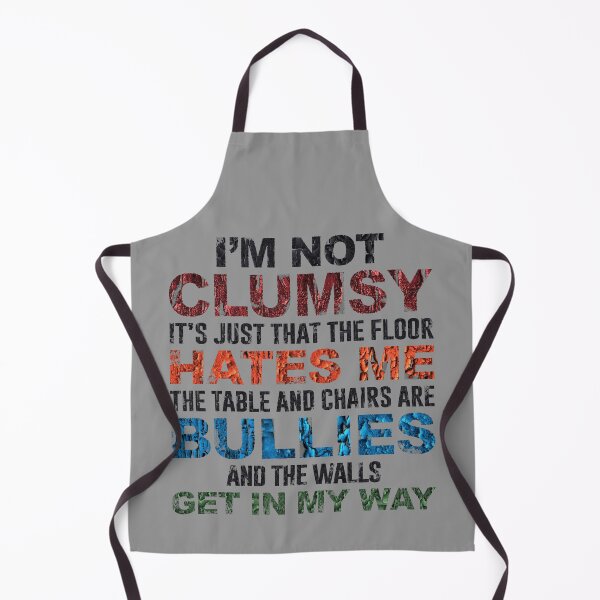 Item preview, I'm Not Clumsy Funny Sayings Sarcastic designed and sold by Anouaramer.