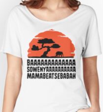 BAAAAAAAAAAAAA SOWENYAAAAAAAAAA MAMABEATSEBABAH T Shirt Women's Relaxed Fit T-Shirt