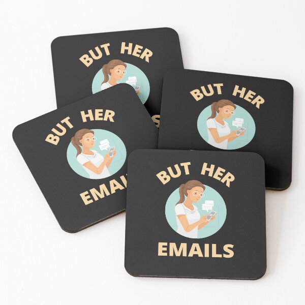 Item preview, But Her Emails, Funny Political Trending Meme 2022  designed and sold by BhavyaBathla.