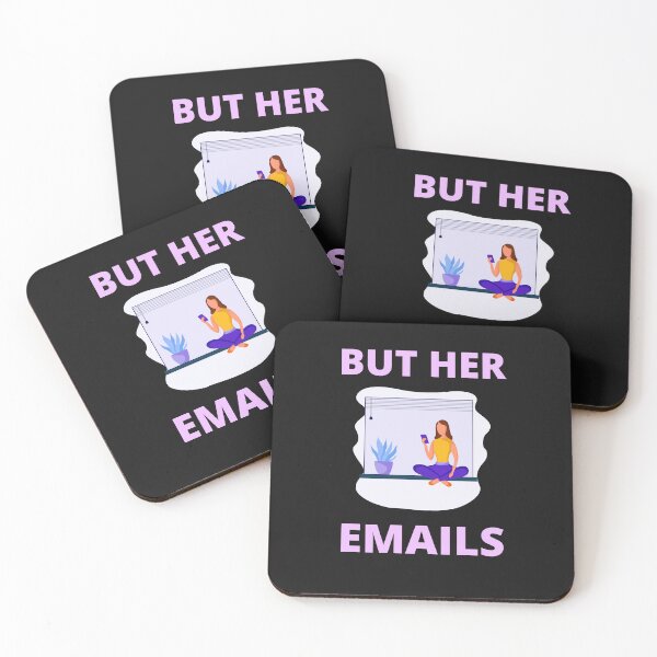 Item preview, But Her Emails, Funny Political Trending Meme 2022  designed and sold by BhavyaBathla.
