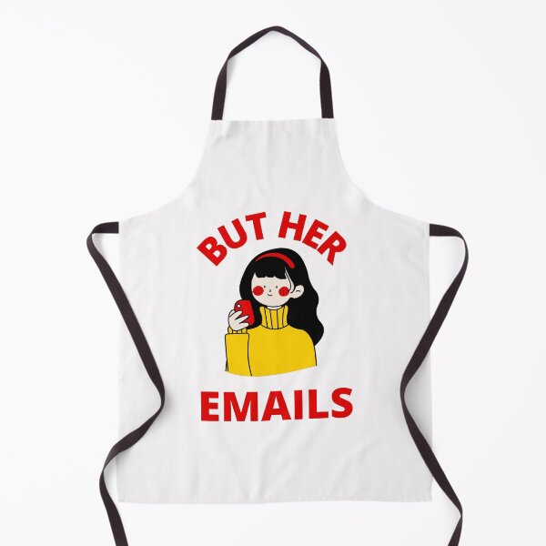 Item preview, But Her Emails, Funny Political Trending Meme 2022  designed and sold by BhavyaBathla.