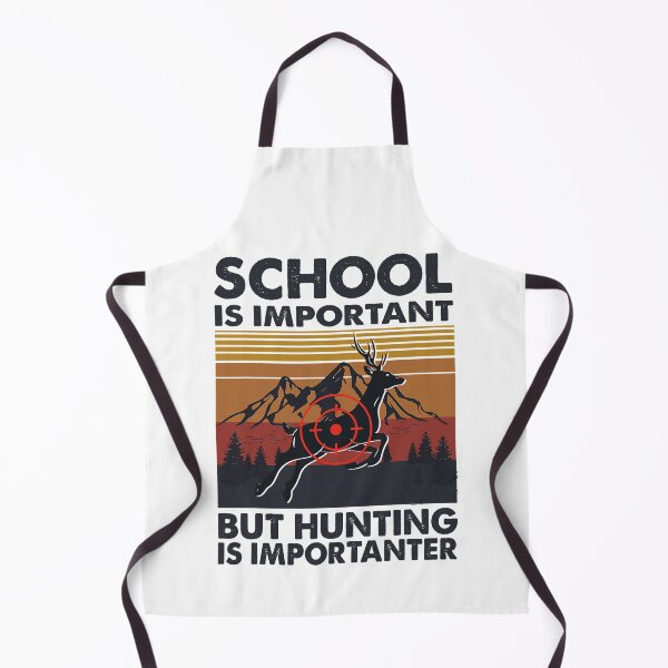 Item preview, School Is Important But Hunting Is Importanter designed and sold by RachaelEliezer.