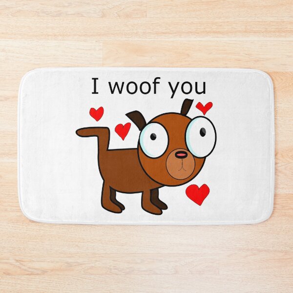 Item preview, I woof you - I love you, cute little dog expressing love designed and sold by Becky Hunter.
