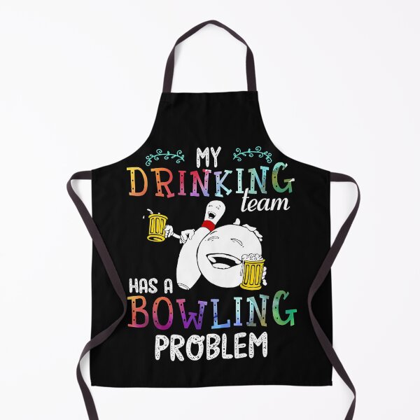 Item preview, My Drinking Team Has A Bowling Problem designed and sold by Rebecca-Cruz.