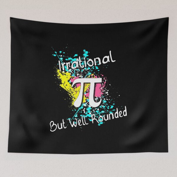 Item preview, Irrational but well rounded designed and sold by printhappy4you.