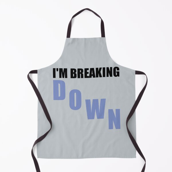 Item preview, I'm Breaking Down designed and sold by Jessicarod.