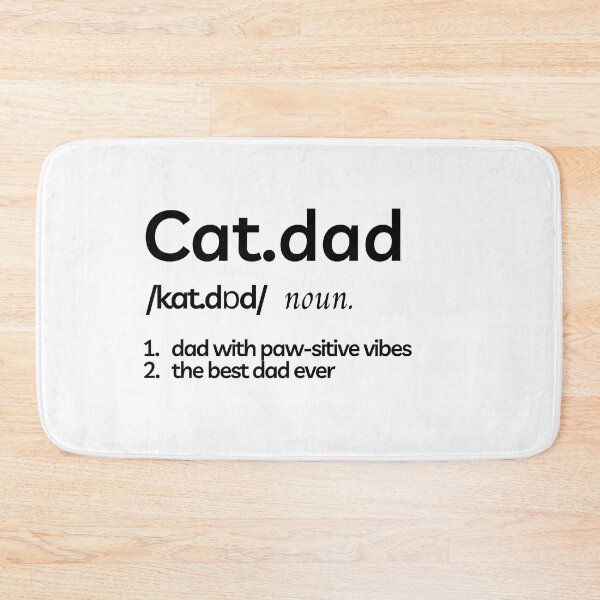 Item preview, CAT DAD - Funny cat quotes for the cat enthusiast designed and sold by FunnyCatsFam.