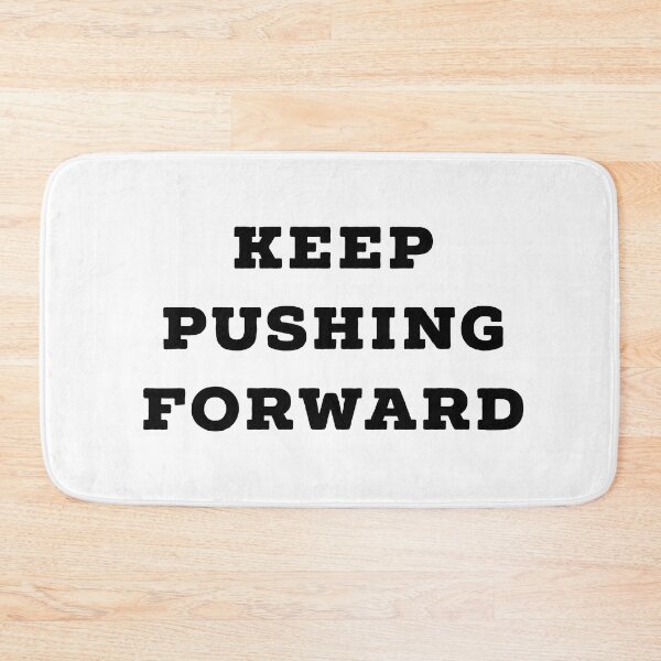 Item preview, keep pushing forward designed and sold by Dipalo.