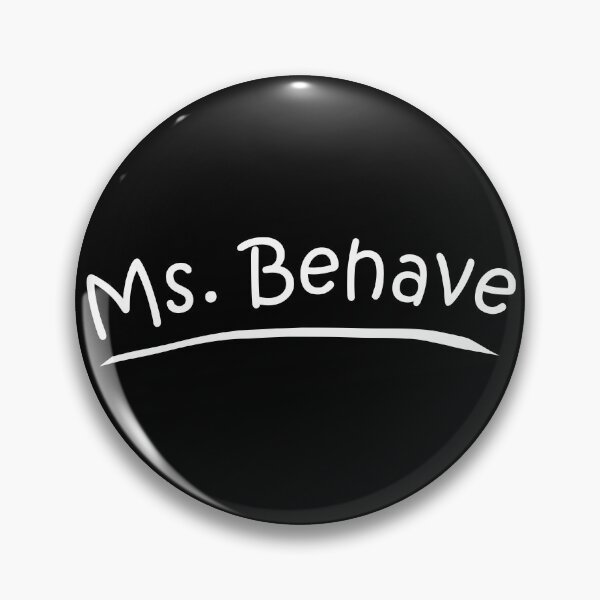 Item preview, Ms. Behave designed and sold by Slap-Cat.