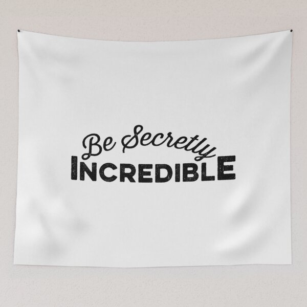 Item preview, Be Secretly Incredible T-Shirt designed and sold by LegoJeff.